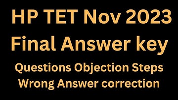 HP TET NOV 2023 Final answer key// wrong question correction step//objection process//TET Nov 2023