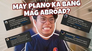 MAY PLANO KA BANG MAG ABROAD???( #ASKBALONG EPISODE 5 NA TAYO!!! )