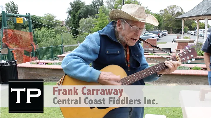 Central Coast Fiddlers - Frank Carraway