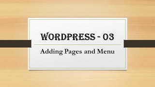 WordPress Bangla Tutorial - 03 - Adding Pages & Menu