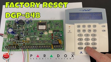 Factory Reset Paradox DGP 848 To Default