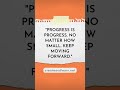 Progress is progress