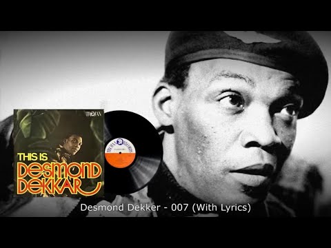 Desmond Dekker - 007 (With Lyrics)