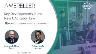 Key Developments in the New UAE Labor Law