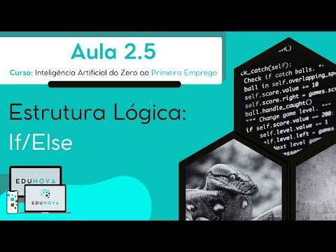 Curso: IA do Zero ao Primeiro Emprego - Dominando a Lógica If/Else: Tomadas de Decisão em Python