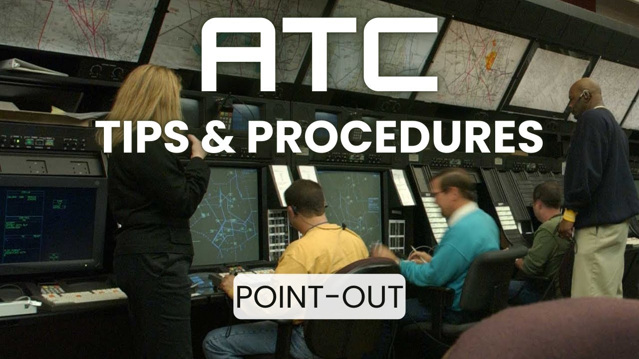 ATC Tips & Procedures | Point-Out - YouTube