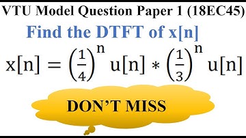 Q8.c Find the DTFT of a sequence | Part 3