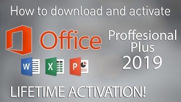 How to Get Microsoft Office 2019 Professional Plus Full Version for Free (Lifetime Activation)