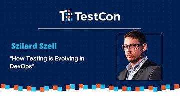 How Testing is Evolving in DevOps by Szilard Szell