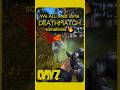 💀 Blowing OFF some STEAM in DayZ💀 #dayz #dayzpvp #dayzdeathmatch