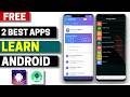 2 Best Free Learn Android Apps for Android 2026
