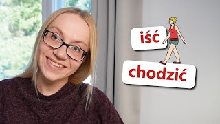 Verb 'to go' | IŚĆ CHODZIĆ