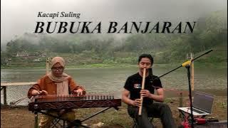 KACAPI SULING - BUBUKA BANJARAN