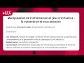 Manipulation de linformation et jeux dinfluence  la cyberscurit sous pression