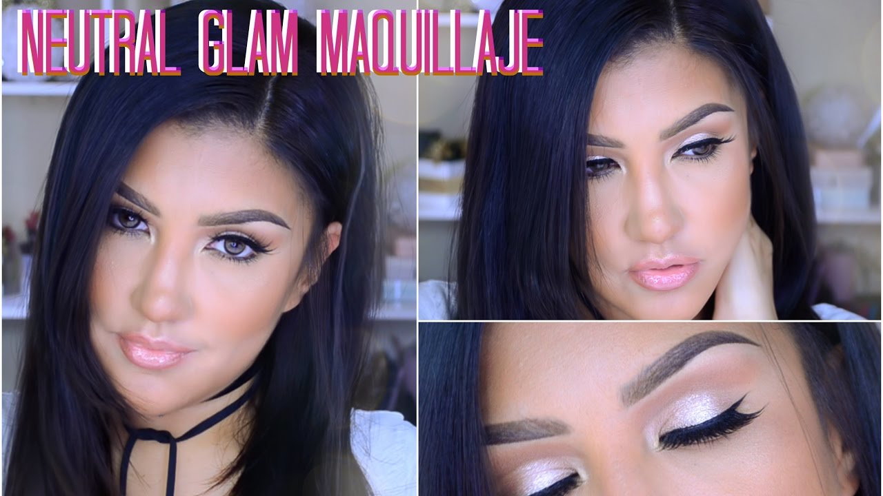 Maquillaje Neutral Glam Natural Neutral Natural Easy Makeup Tutorial