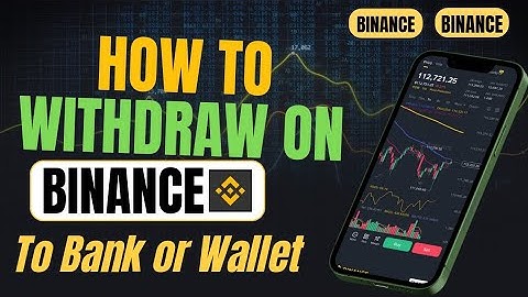 How to Withdraw from Binance 2025 | To Bank or Wallet
