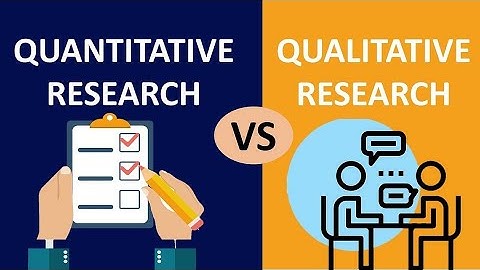 Qualitative vs Quantitative Research Methods - A Comprehensive Comparison