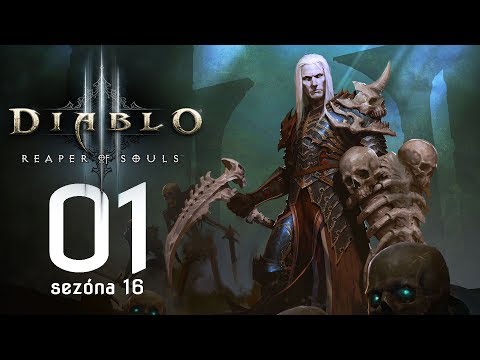 Diablo III: Reaper of Souls CZ/SK sezóna 16 #01 - Necromancer, I. Akt.