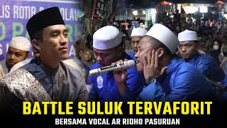 Battle Suluk Tervaforit Bersama Vocal Ar Ridho Pasuruan