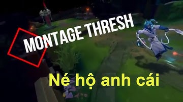 Thresh montage - Sp mùa 8 - Những pha kéo hack não của thresh Việt Nam 2017