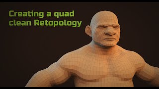 How to create a quad clean Retopology Part 2