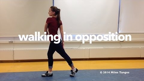 ARGENTINE TANGO: Walking in Opposition Exercise (with Miles Tangos)