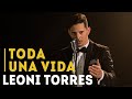 Capture de la vidéo Leoni Torres - Toda Una Vida (Video Oficial)