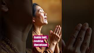 Download Lagu 🌙 Doa Ibu untuk Anaknya yang Sakit di Perantauan  #doaibu #doakeduaorangtua #bijakjawa #pituturjawa MP3