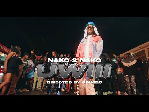 Nako 2 Nako Ft Street Dawgz Uwiii Official Video 