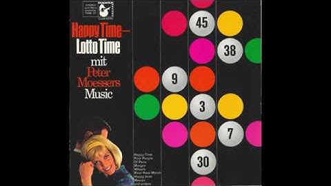 Peter Moesser’s Music – “Happy Time – Lotto Time” (Germany Hansa) 1966