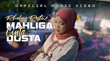 Rheka Restu - Mahligai Cinta Dusta (Official Music Video)