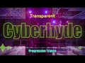 Transparent - Cyberhyde