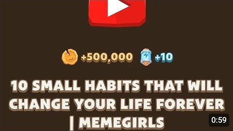10 Small Habits That Will Change Your Life Forever | MemeGirls | Memefi Video Code Today
