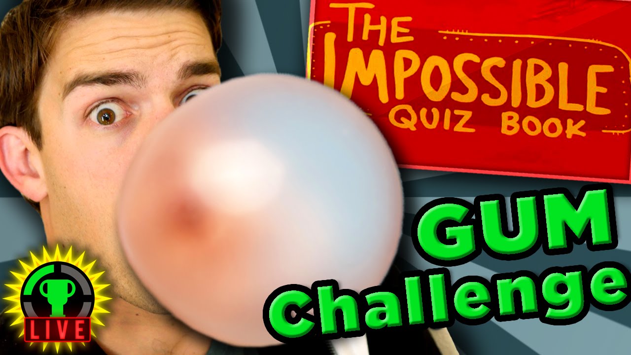 GT Live: The Impossible Quiz - Bubble Gum Challenge! - GT Live: The Impossible Quiz - Bubble Gum Challenge!