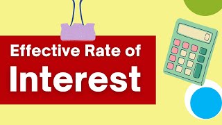 LEARN How To Compute the Effective Rate of Interest | Contemporary Mathematics