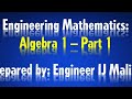 Engineering Mathematics: Algebra Part I - Basic Concepts