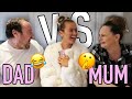 MUM VS DAD WHO KNOWS ME BETTER?🤦🏼‍♀️💕*Hilarious*😂