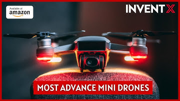 Most Advance Mini Drones Invention 2021 | Powerful Mini Drones