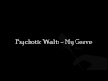 Psychotic Waltz - My Grave (Lyrics)