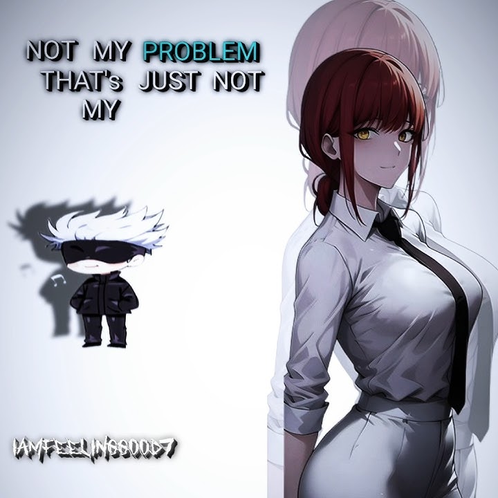 Whine in Brazil x Not my problem || Gojo X makima #fyp #viral #shortsfeed #foryou #jjk
