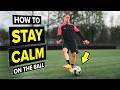 Learn to STAY CALM on the ball with Xavi Simons as your teacher