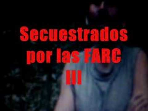 Secuestrados por las FARC III - (Raimundo Malagn)
