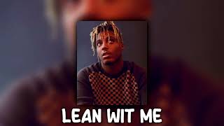 Juice WRLD - Lean Wit Me [Sped Up]