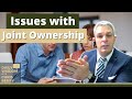 Issues with Joint Ownership | Owning A Property Jointly With Someone Other Than A Spouse