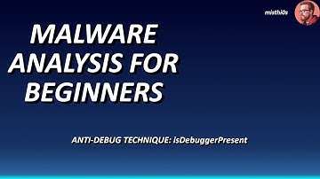 Malware Analysis For Beginners - isDebuggerPresent | Cybersecurity Tutorial