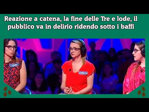 Reazione a catena, la fine delle Tre e lode, il pubblico va in delirio ridendo sotto i baffi
