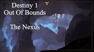 The Nexus from Patrol | Destiny 1 OOB