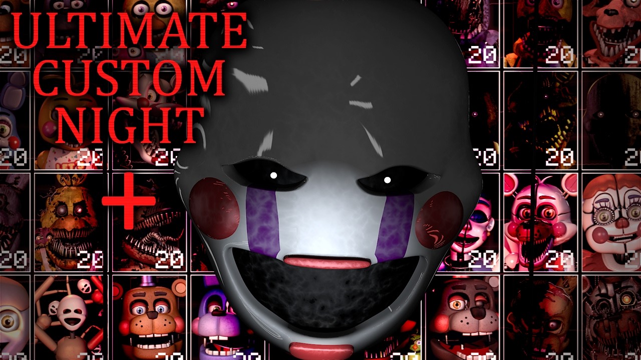 Ultimate Custom Night Plus | Official Trailer