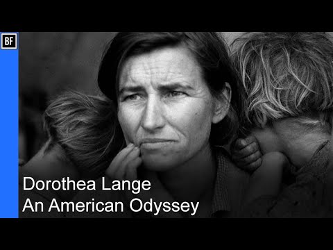 Dorothea Lange - An American Odyssey - Photographic Documentaries #23