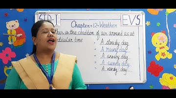 STD-1 EVS  Chapter 12 Weather(DON BOSCO PUBLIC SCHOOL,PATNA)
